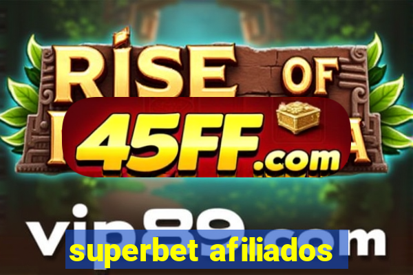 superbet afiliados